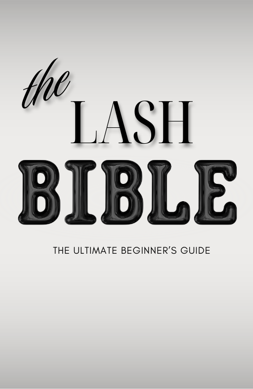 THE LASH BIBLE | ULTIMATE BEGINNER'S GUIDE